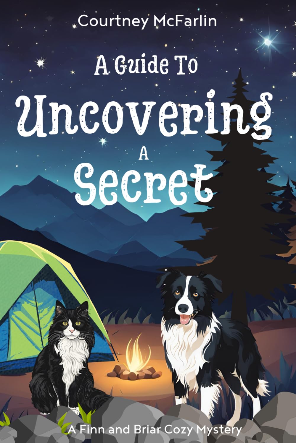 A Guide to Uncovering A Secret: A Finn and Briar Cozy Mystery Book #2