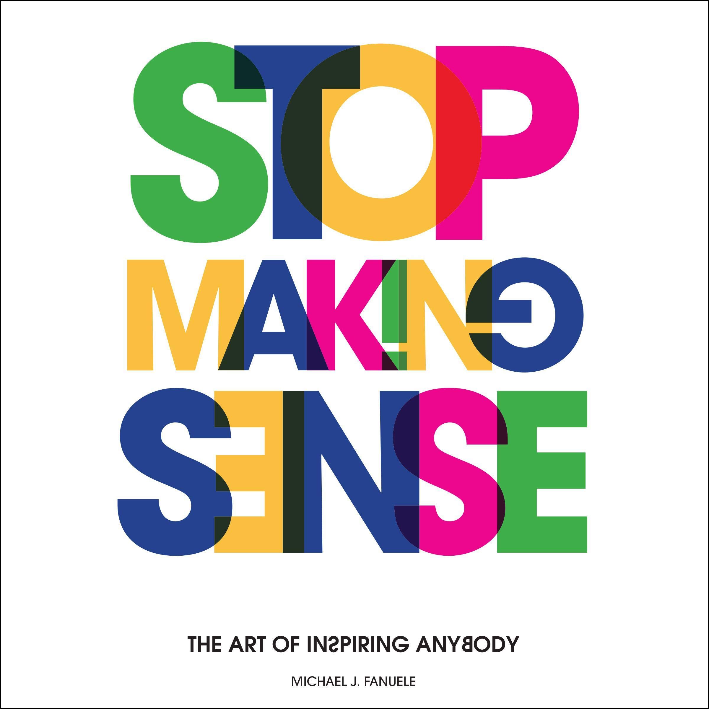Stop Making Sense
