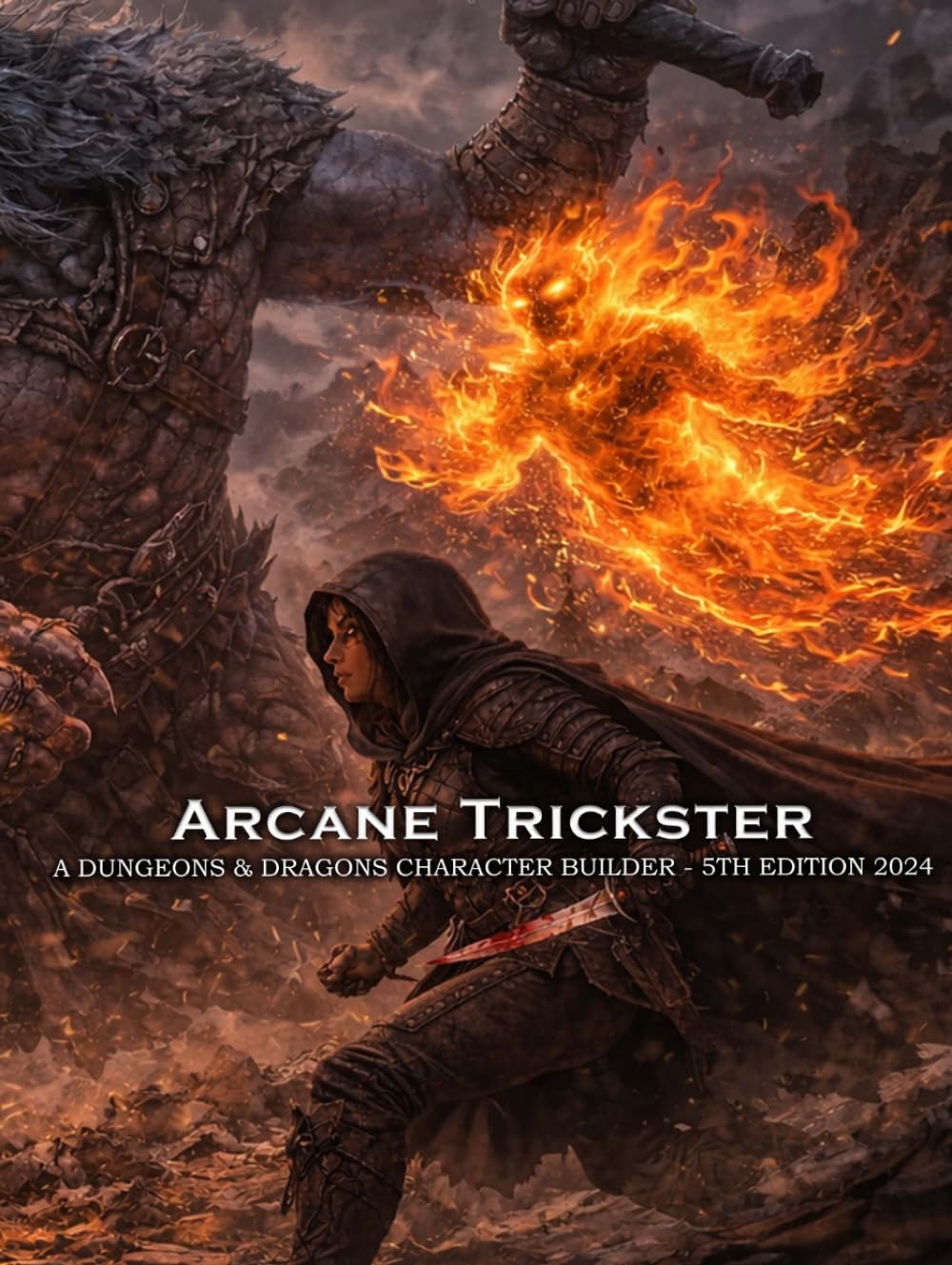 Arcane Trickster Rogue Builder for D&D 5E 2024: Class and Sub-Class Features, Sneak Attack & Cunning Strike with Spell List (D&D Character Building Guides for the Rogue)