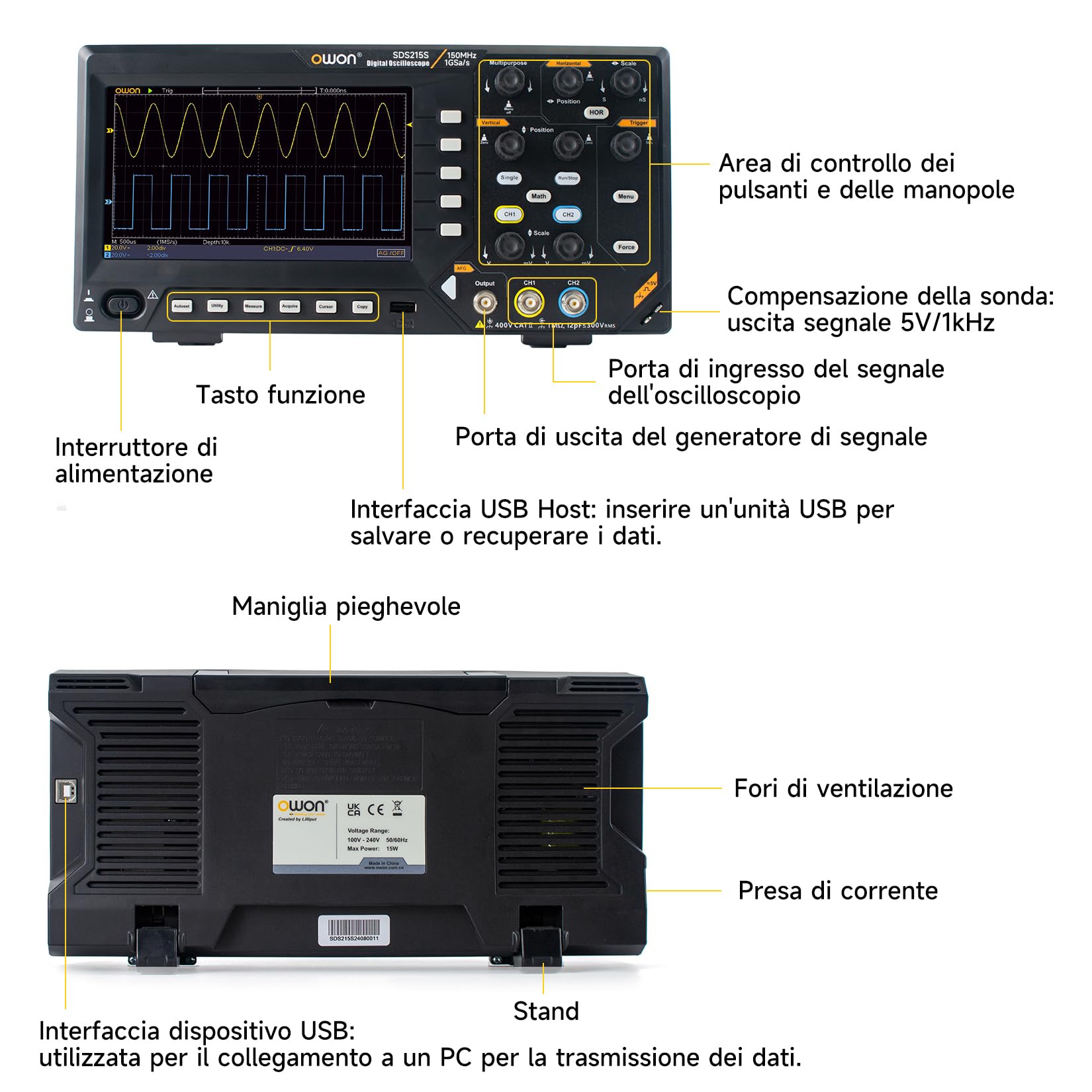 Oscilloscopio a doppio canale OWON con display LCD TFT da 7 pollici, oscilloscopio portatile con frequenza di campionamento di 1GS/s, larghezza di banda di 150 MHz SDS215S
