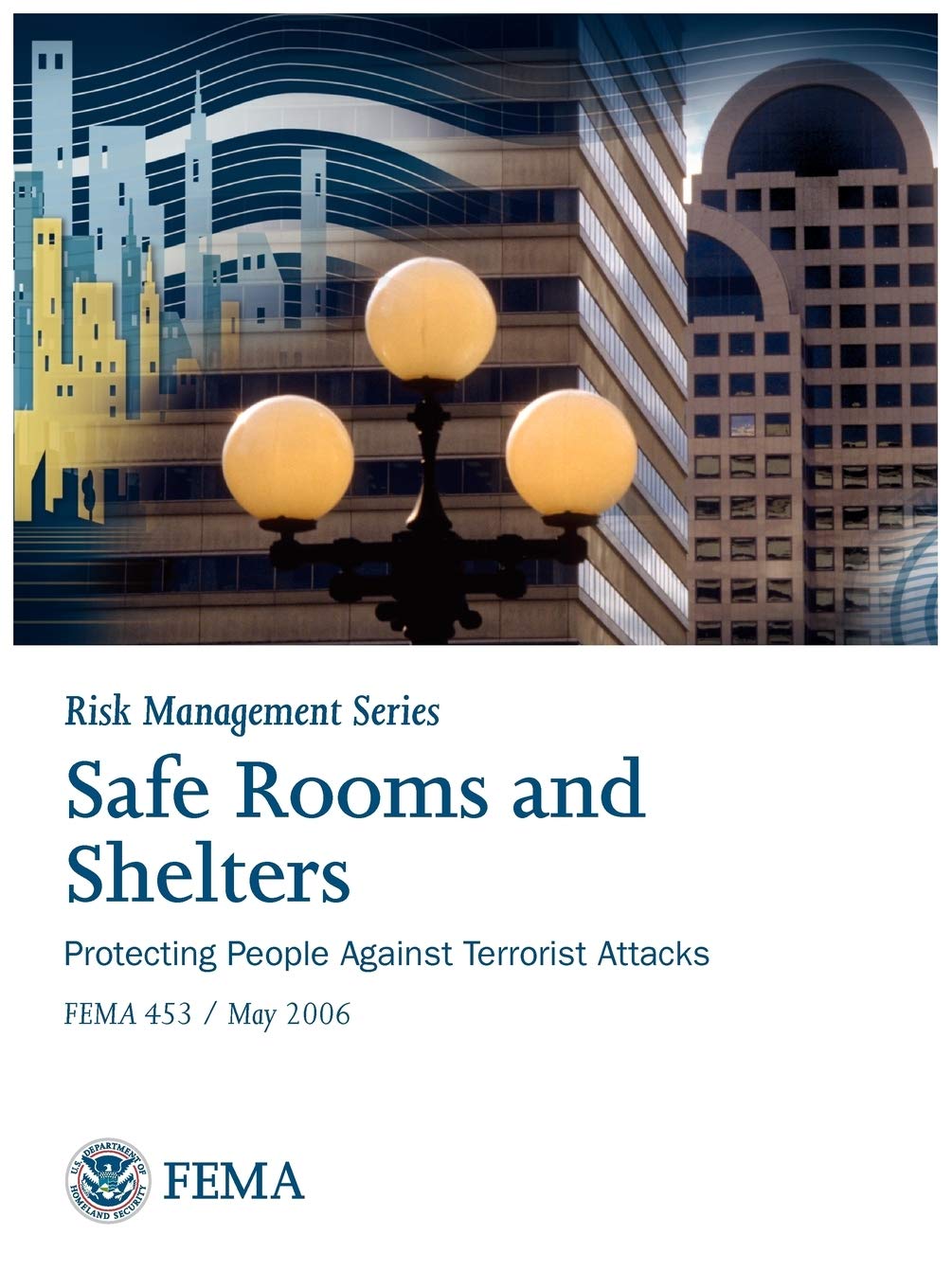 Protéger les citoyens avec FEMA 453 Safe Rooms and Shelters au bureau et dans les espaces publics