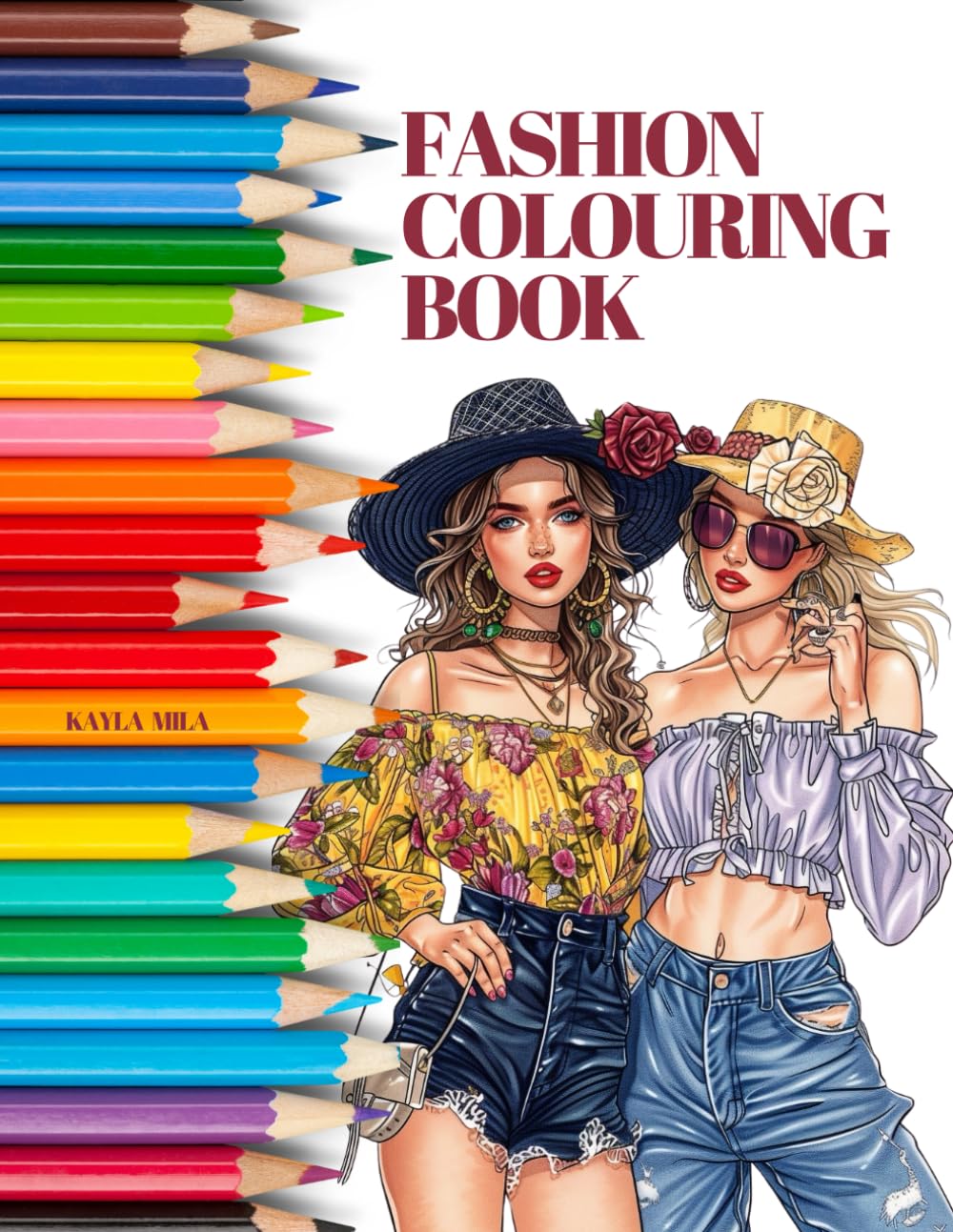 Fashion Colouring Book: Stylish and Trendy Outfits for Teenagers and Adults, Ideal for Relaxation and Creativity