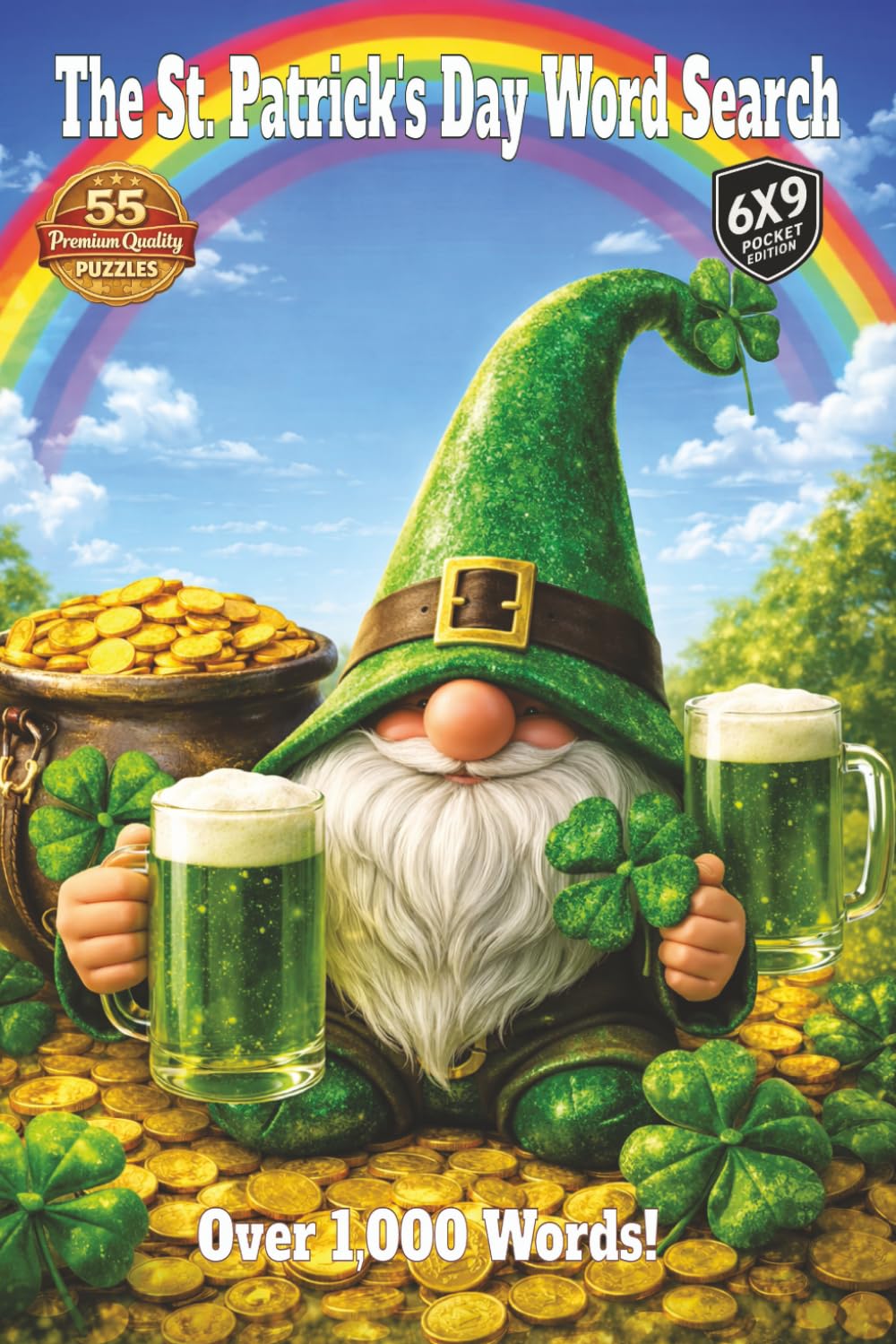 The St. Patrick’s Day Word Search: Pocket Edition Celebrating the Joy of St. Patrick’s Day, Irish Myth and Legends, Pub Festivities, and the Beauty of Irish Music in over 1000 words