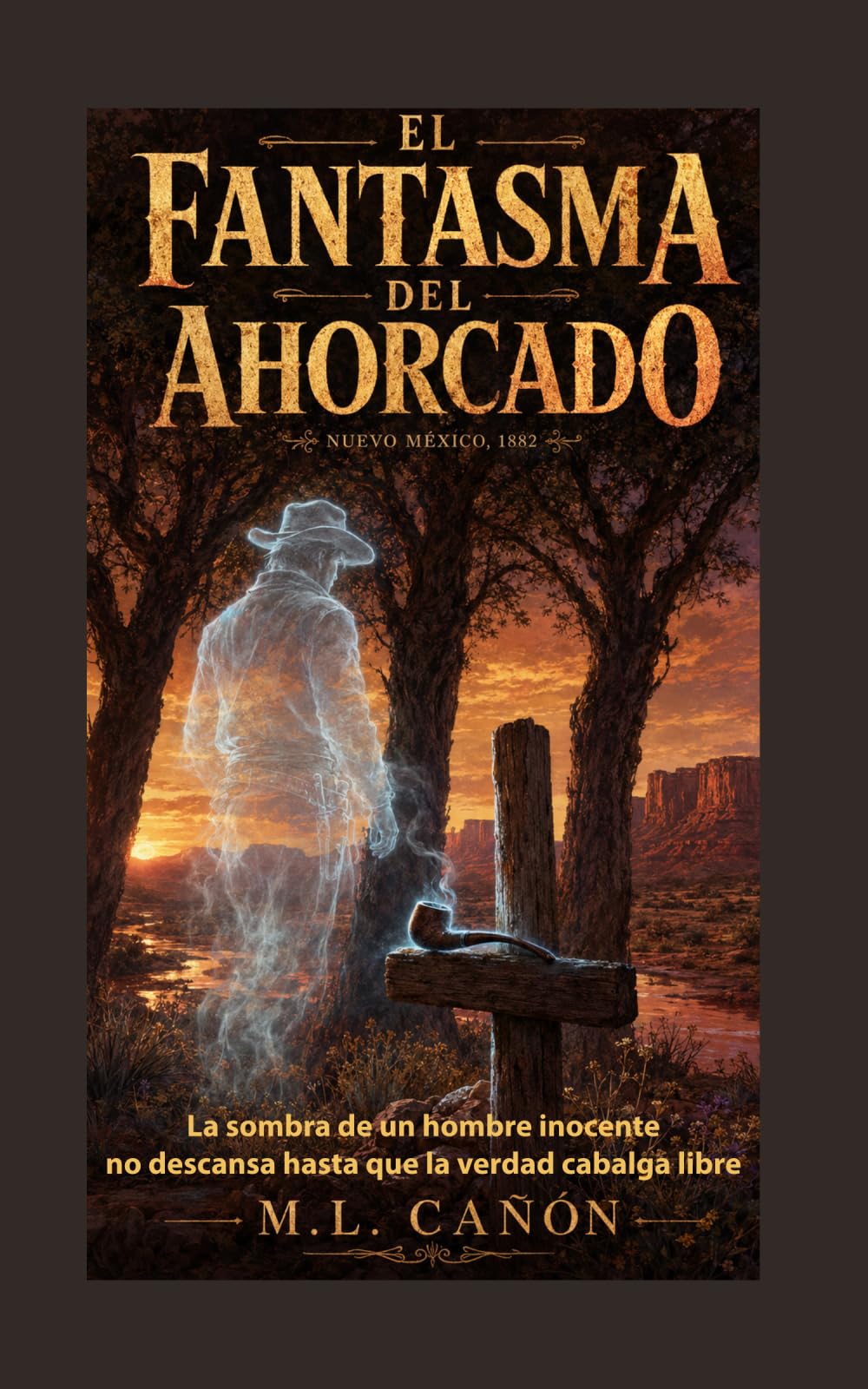 El Fantasma del Ahorcado: La sombra de un hombre inocente no descansa hasta que la verdad cabalga libre (Fantasma West)