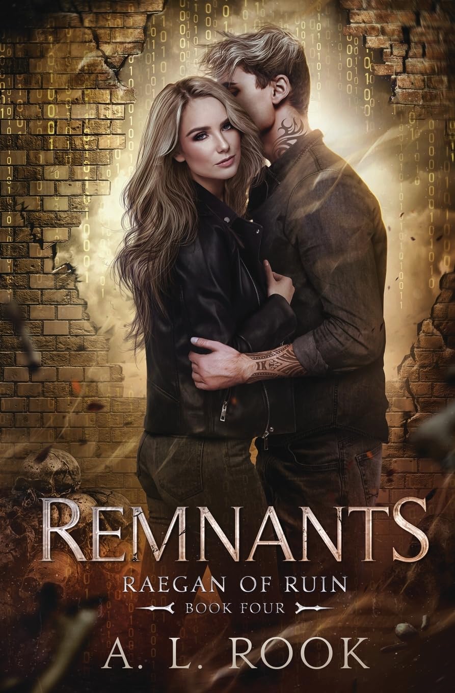 Remnants: 4 (Raegan of Ruin)