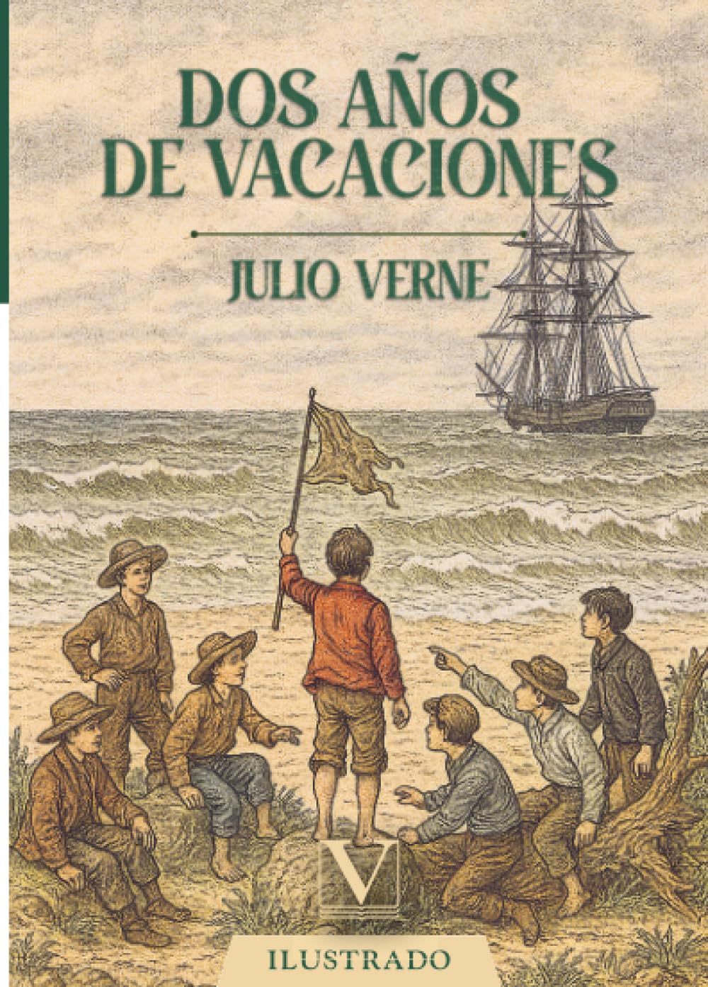 Dos años de vacaciones: 1 (Narrativa)
