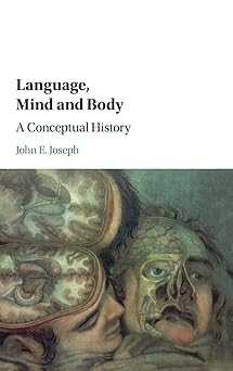 Language, Mind and Body: A Conceptual History-Wow! eBook