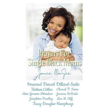 Prayers for Single Black Moms Audiobook by Alisa Yvonne Mbinakar episode artwork