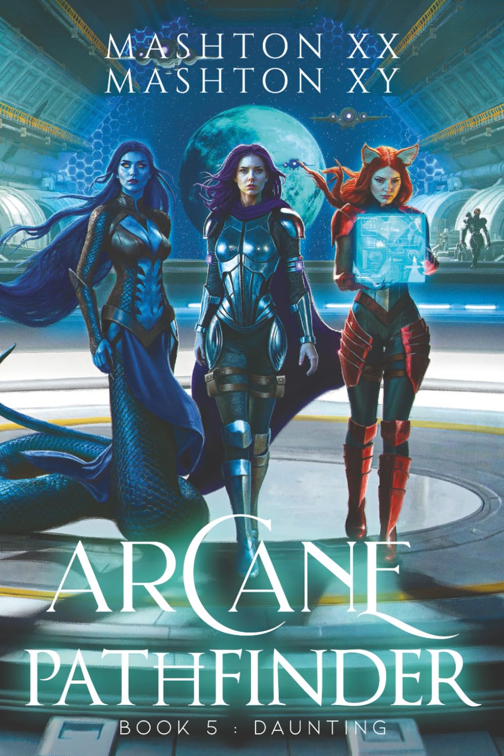 Arcane Pathfinder Book 5: Daunting