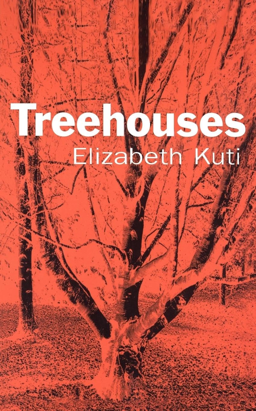Treehouses (Modern Plays)