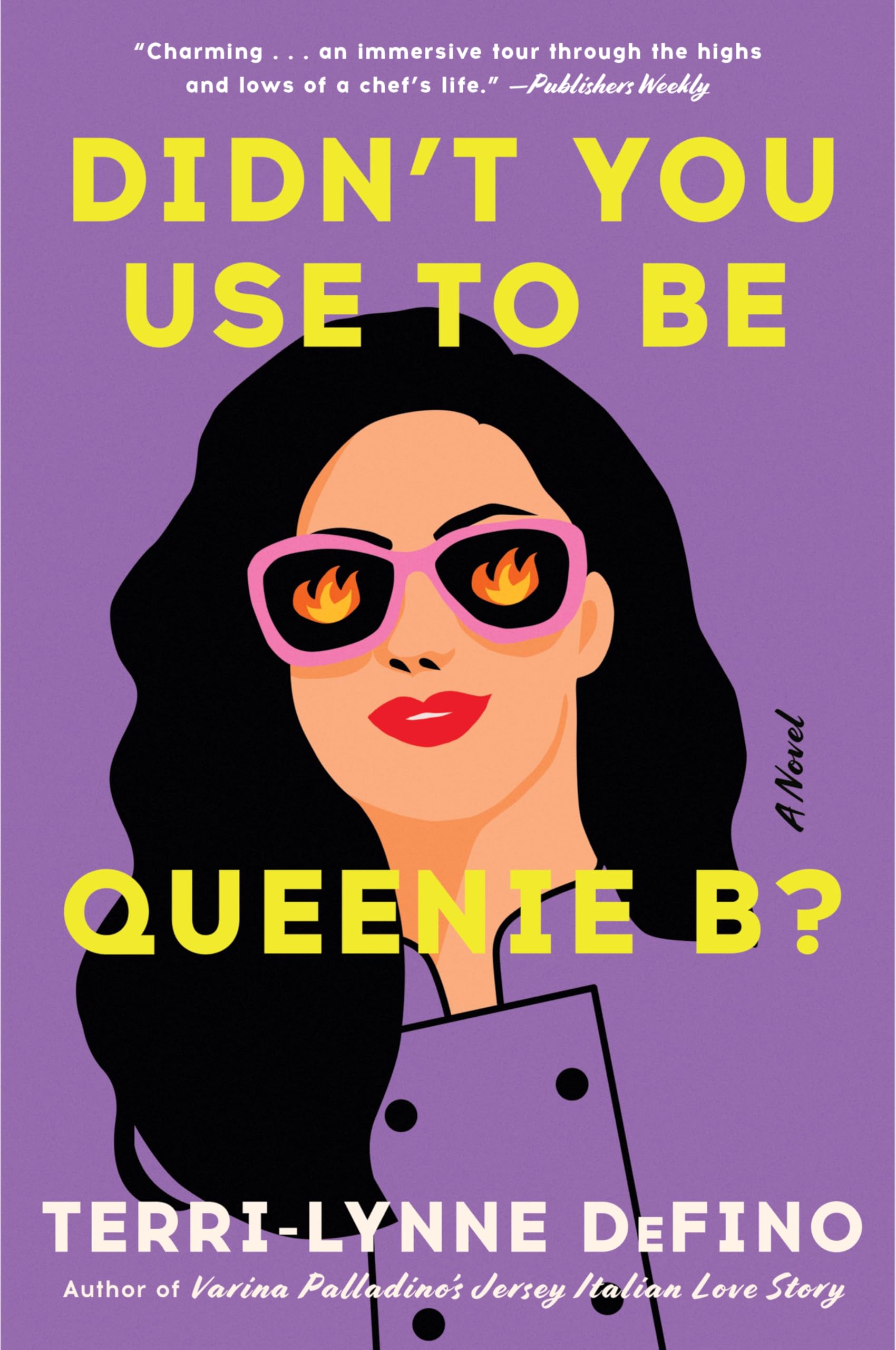Didn't You Use to Be Queenie B?: A Novel – A Winning Contemporary Fiction of Food, Friendship, and Culinary Redemption