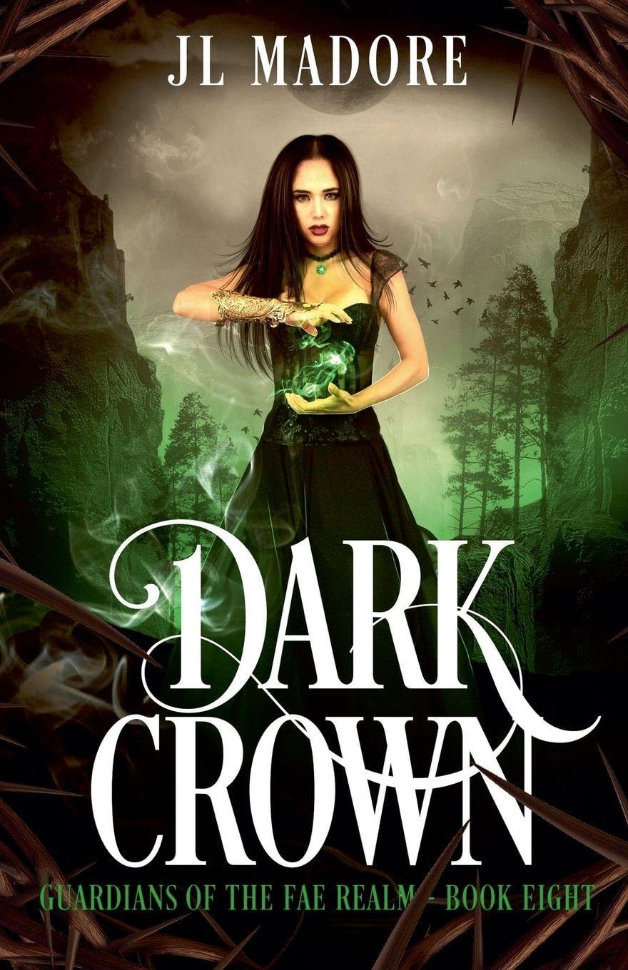 Dark Crown: 8 (Guardians of the Fae Realms)