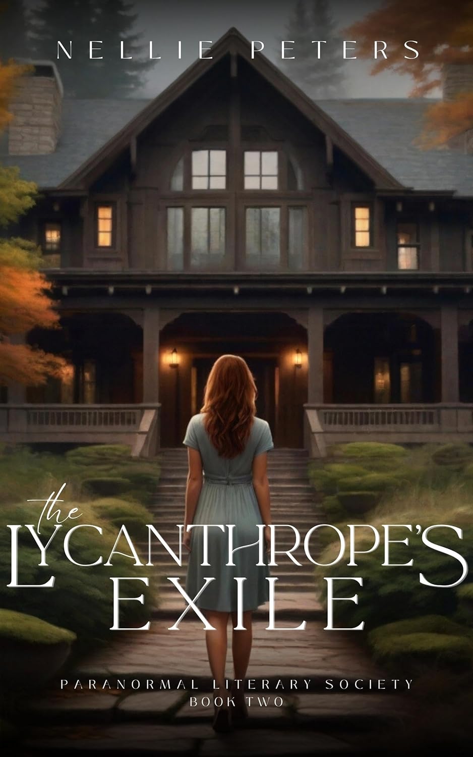The Lycanthrope's Exile: An Urban Fantasy Romance Series (Paranormal Literary Society, Book 2)      Kindle Edition