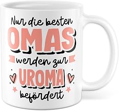 uroma Mug Expectant Birth Gift: Nur die besten Omas werden zur uroma befördert - Coffee Mug with Saying for Future Grandmas
