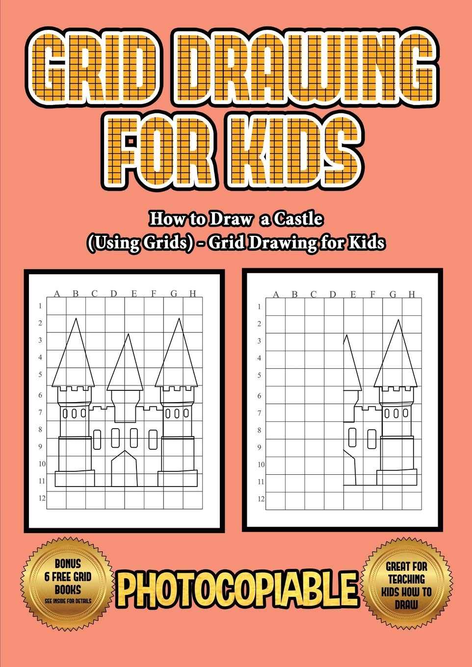 Buy How to Draw a Castle (Using Grids) Grid Drawing for Kids This