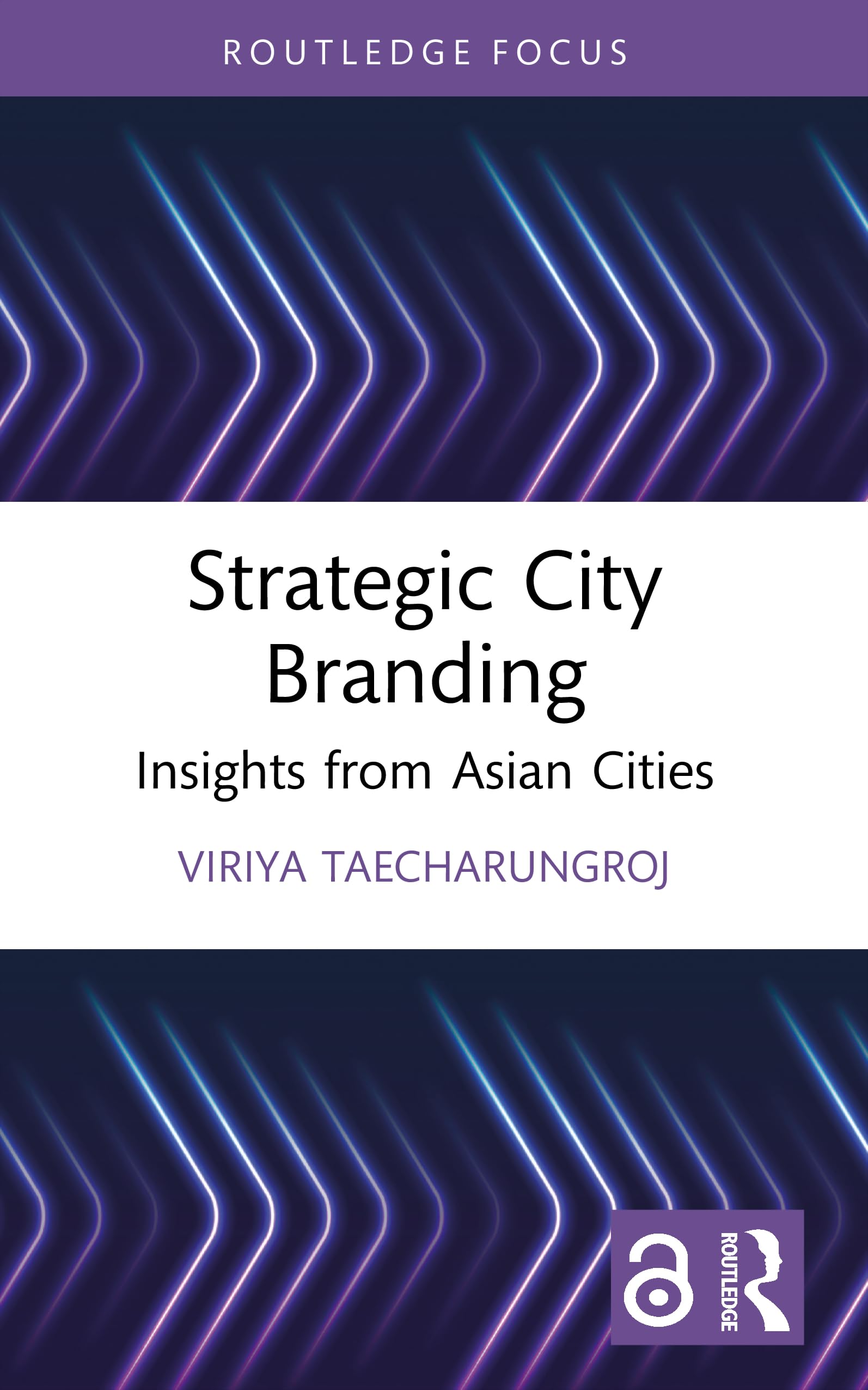 Strategic City Branding: Insights from Asian Cities