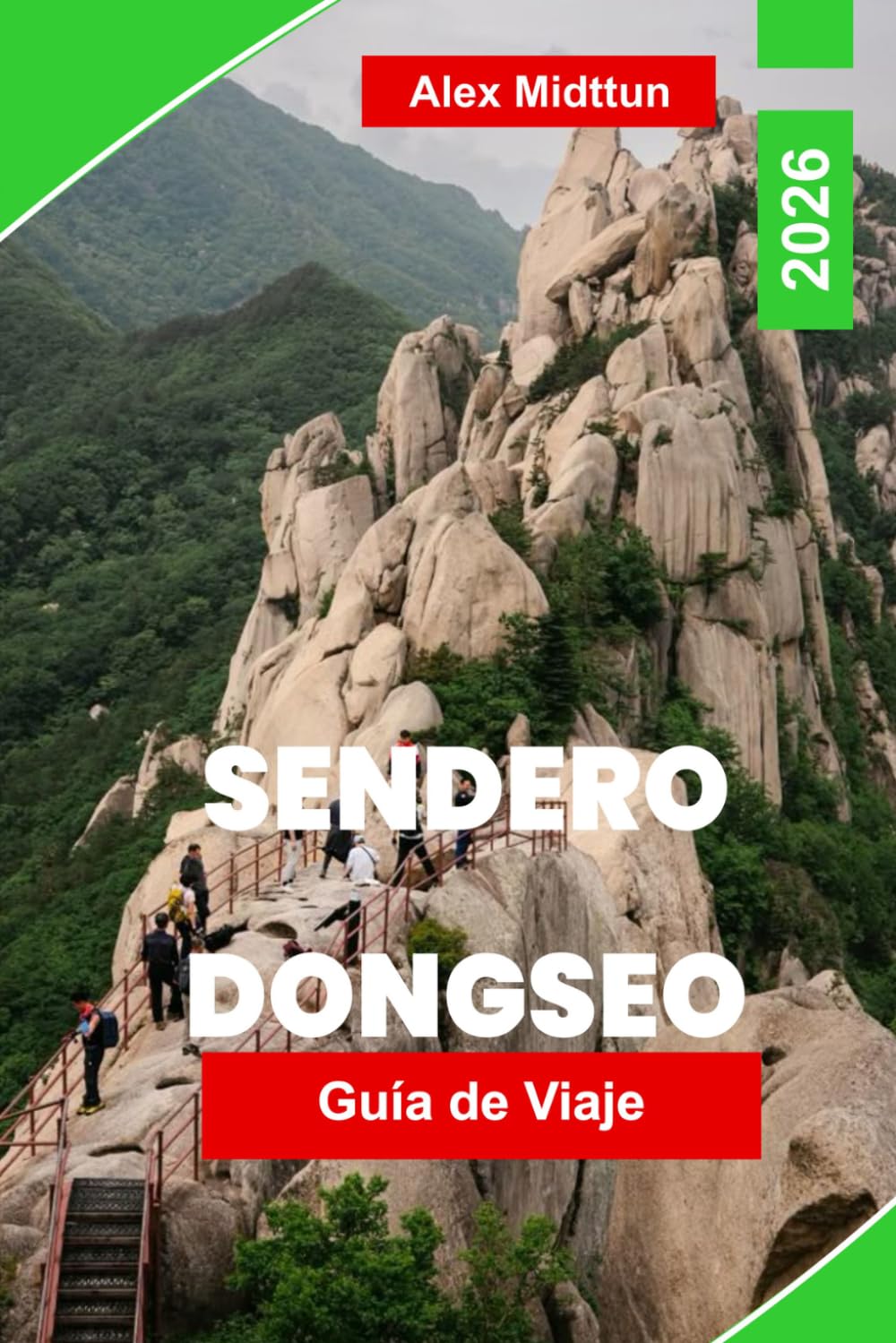 Sendero Dongseo Guía de viaje 2026: Explora senderos costeros pintorescos, vistas a las montañas, paradas culturales, aventuras al aire libre y consejos prácticos para tu viaje a Corea del Sur