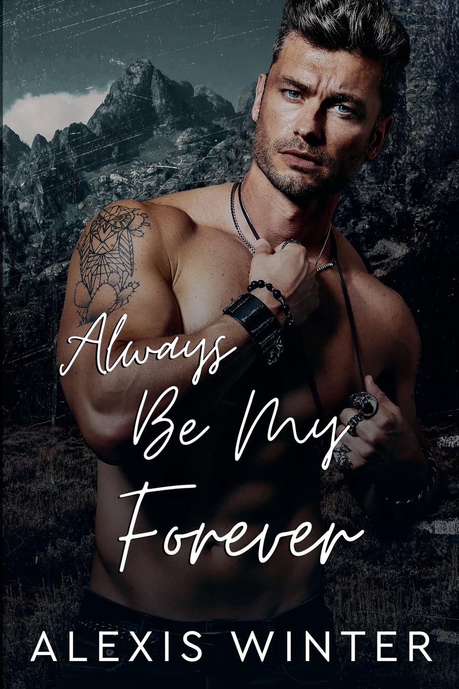 Always Be My Forever: 3 (Men of Rocky Mountain)