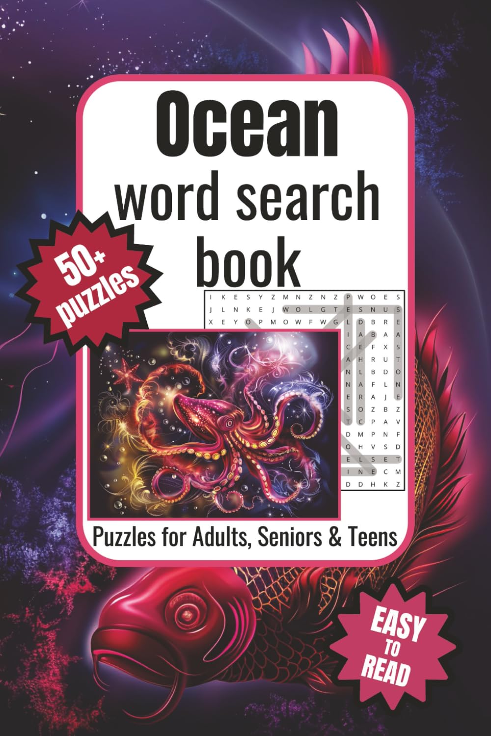 Ocean word search book: Sea Life Word Search Puzzle Book: Word Searches with Easy to Read Print about Sea Life, Sea Terms, Oceans and More | 6x9 ... Gift for Vacations, Holidays and Free Time
