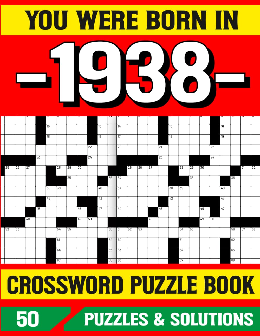You Were Born In 1938 Crossword Puzzle Book: Memory Boost Crossword Puzzles for 1938 Born with Fun Brain Games