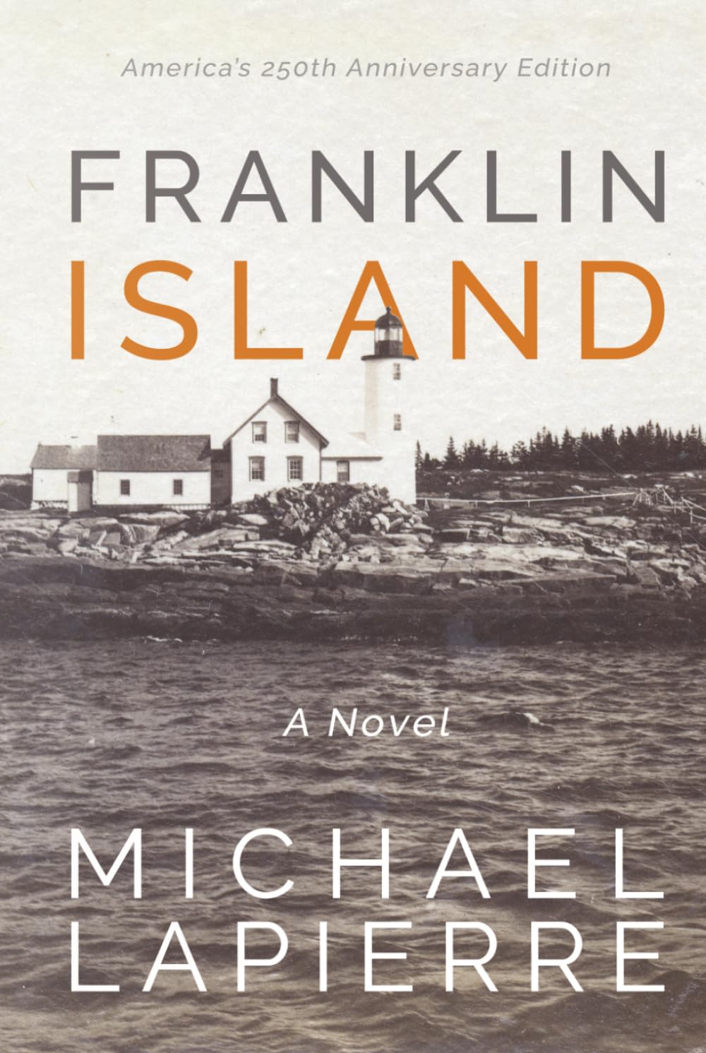 Franklin Island: Our Island Lighthouse Paradise