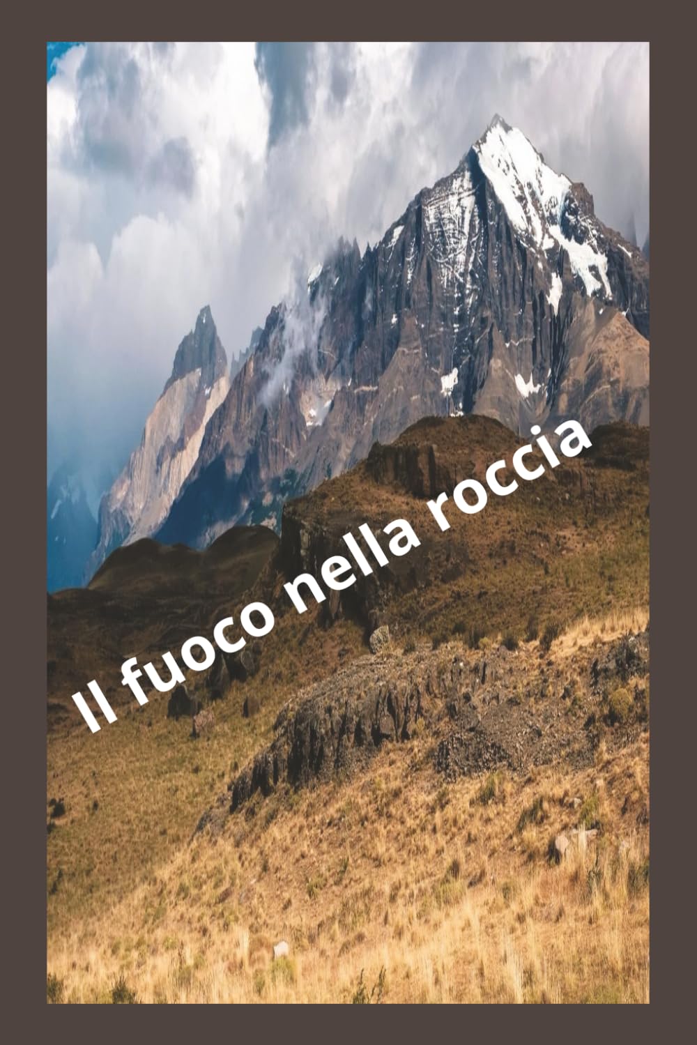 Il fuoco nella roccia