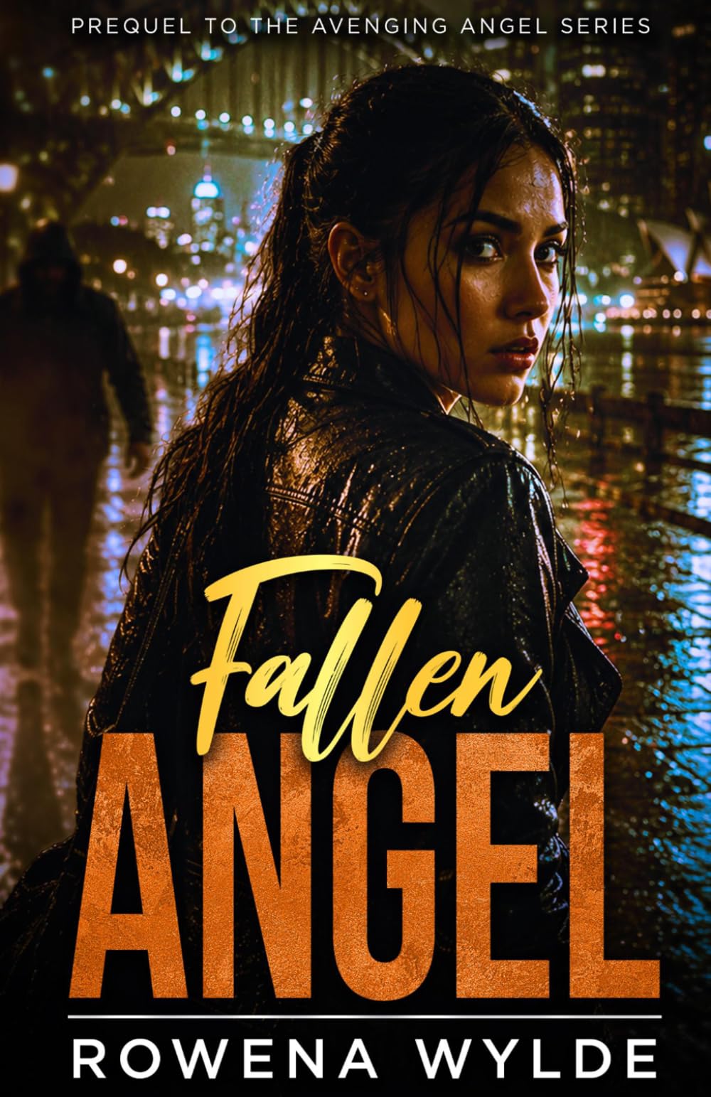 Fallen Angel: Prequel to the Avenging Angel Series