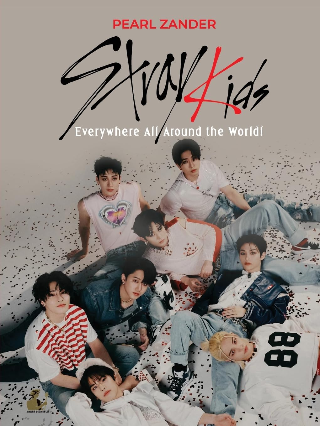 Stray Kids: EVERYWHERE ALL AROUND THE WORLD
