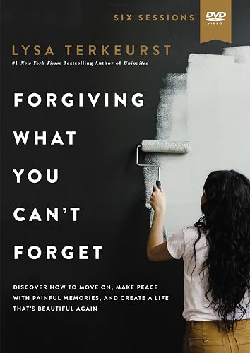 Forgiving What You Can't Forget Video Study: Discover How to Move On, Make Peace with Painful Memories, and Create a Life That's Beautiful Again