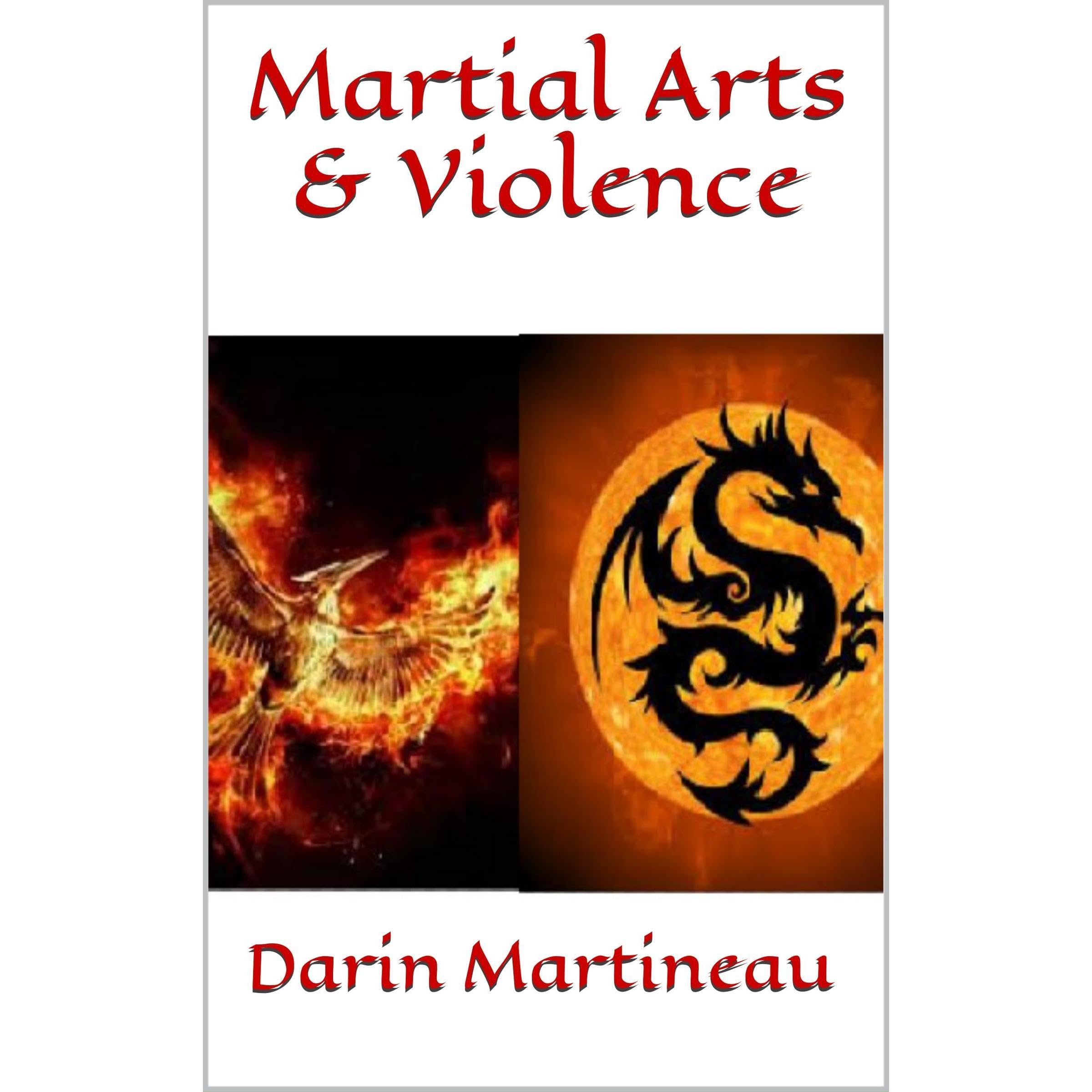Martial Arts & Violence