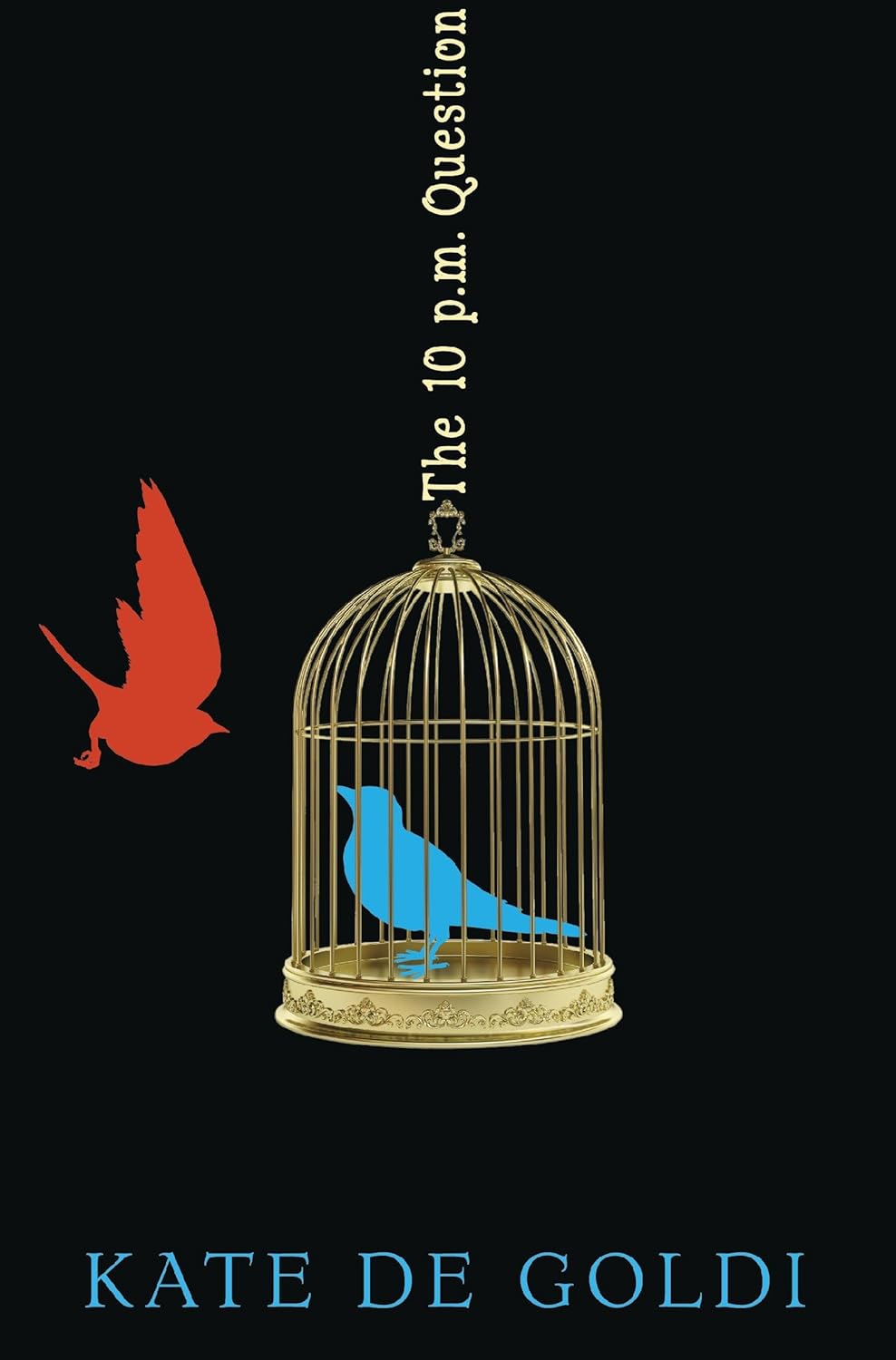 The 10 PM Question      Paperback – May 8, 2012