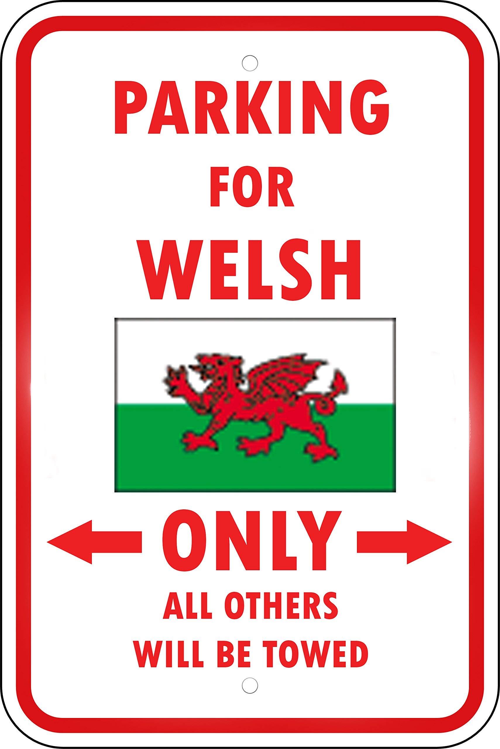 Inga Tinsign507 Wales Country Parking Only Welsh Aluminum Metal Sign Metal Sign Funny Tin Sign 8X12 Inch