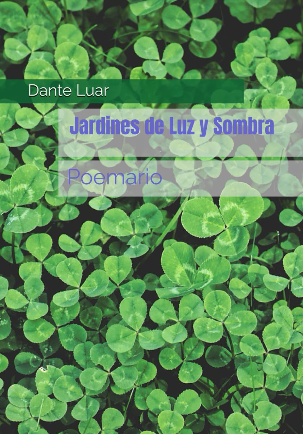 Jardines de Luz y Sombra