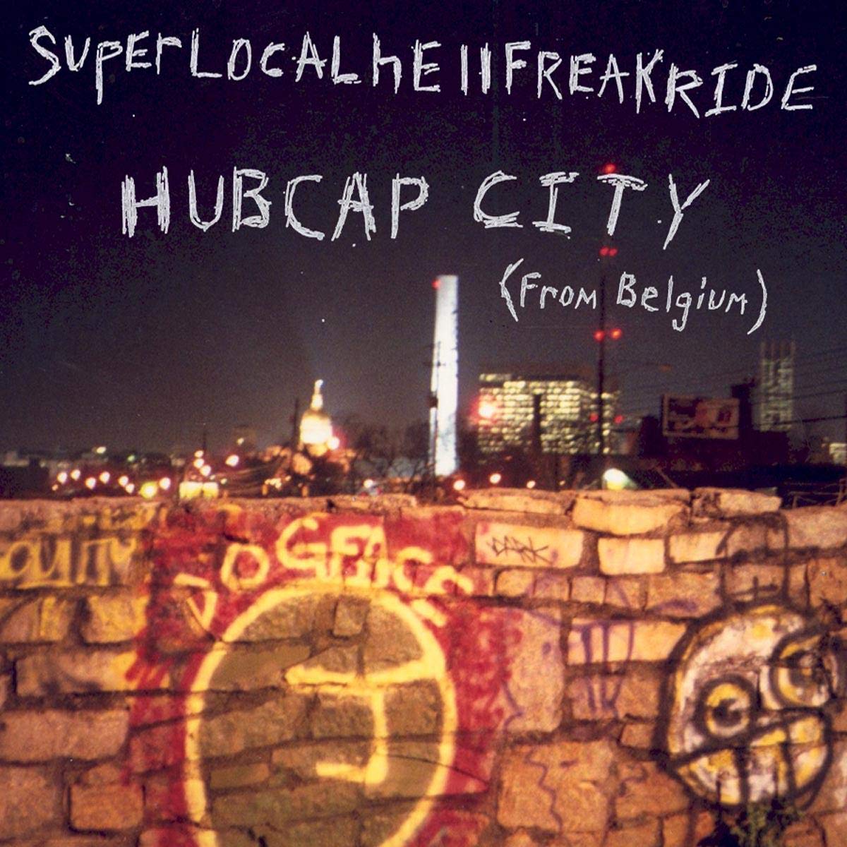 Hubcap City Superlocalhellfreakride Music