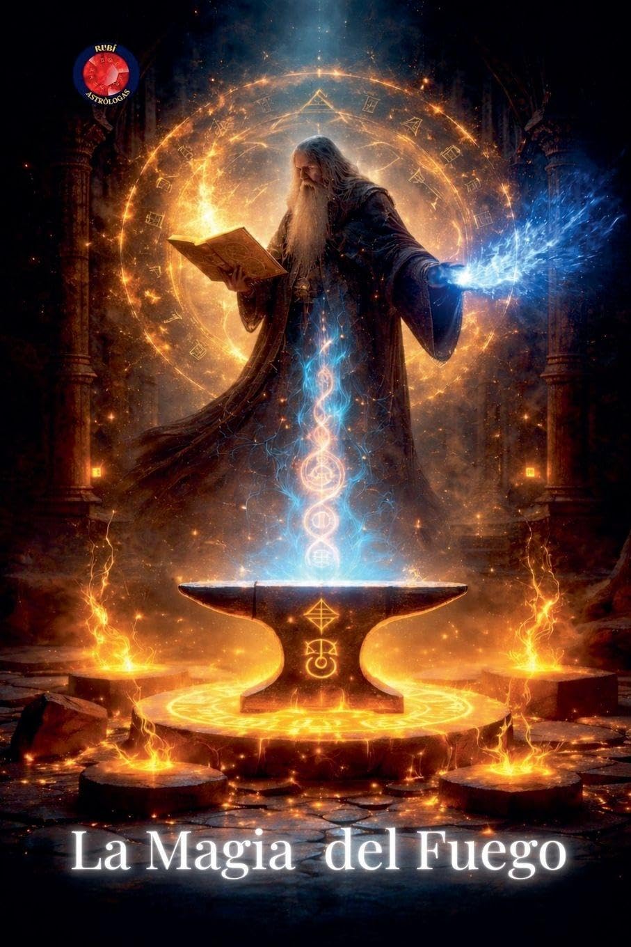 La Magia del Fuego