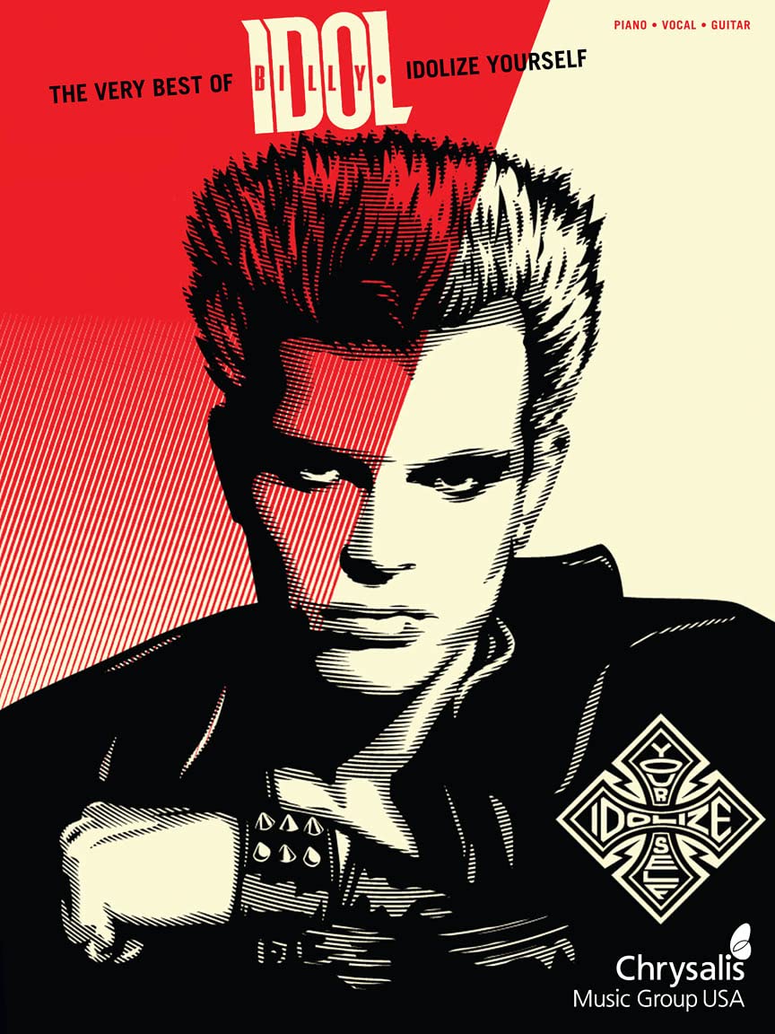 The Very Best of Billy Idol - Idolize Yourself: Idolize Yourself