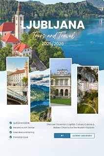 LJUBLJANA TOURS & TRAVEL 2025/2026