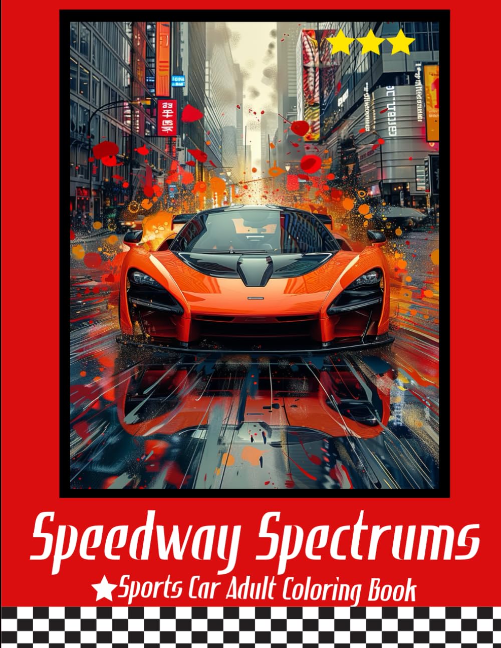 Speedway Spectrums: Sports Car Adult Coloring Book: 8.5x11 size with 54 images on a single page.