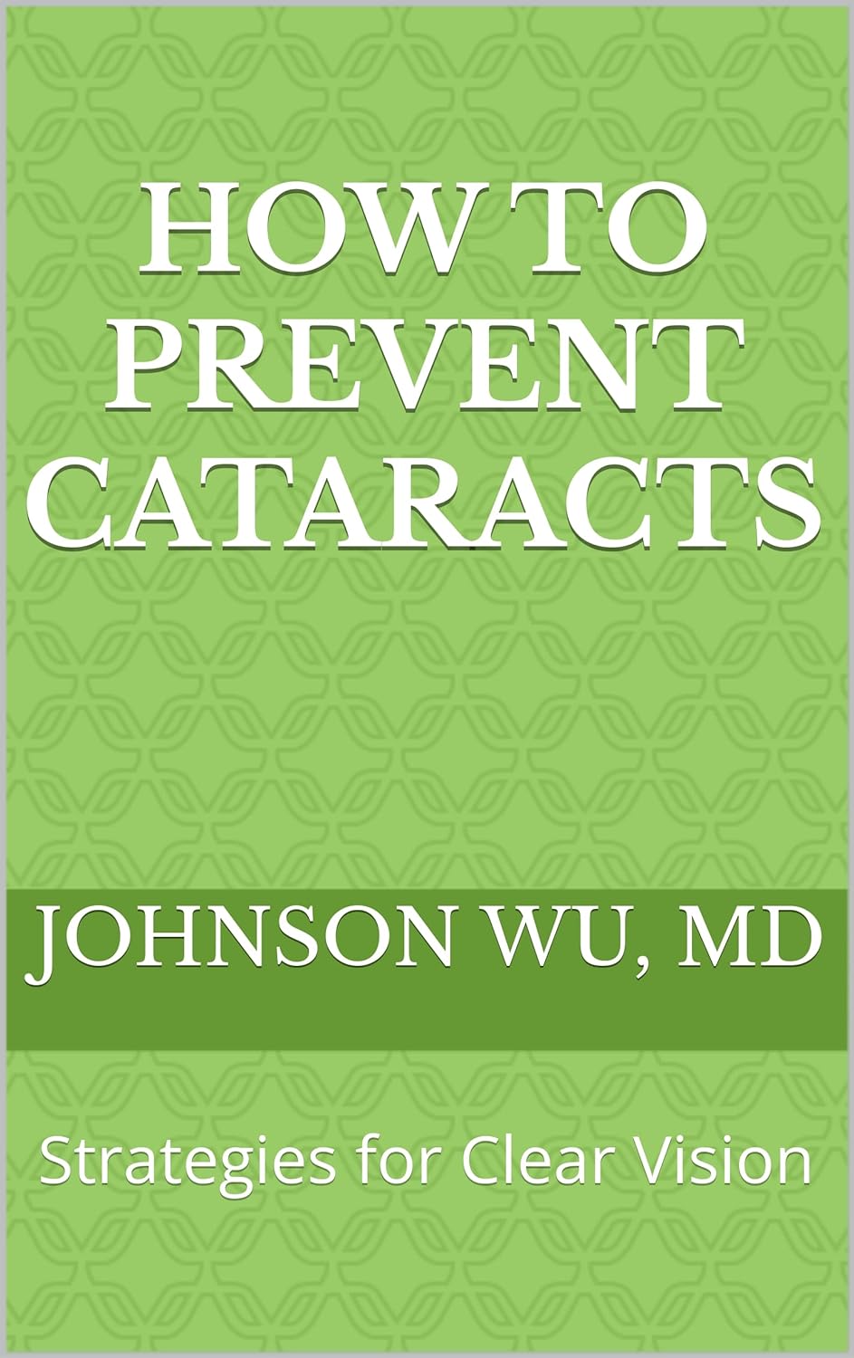 Amazon Com How To Prevent Cataracts Strategies For Clear Vision EBook 71kZ COz7fL. SL1500