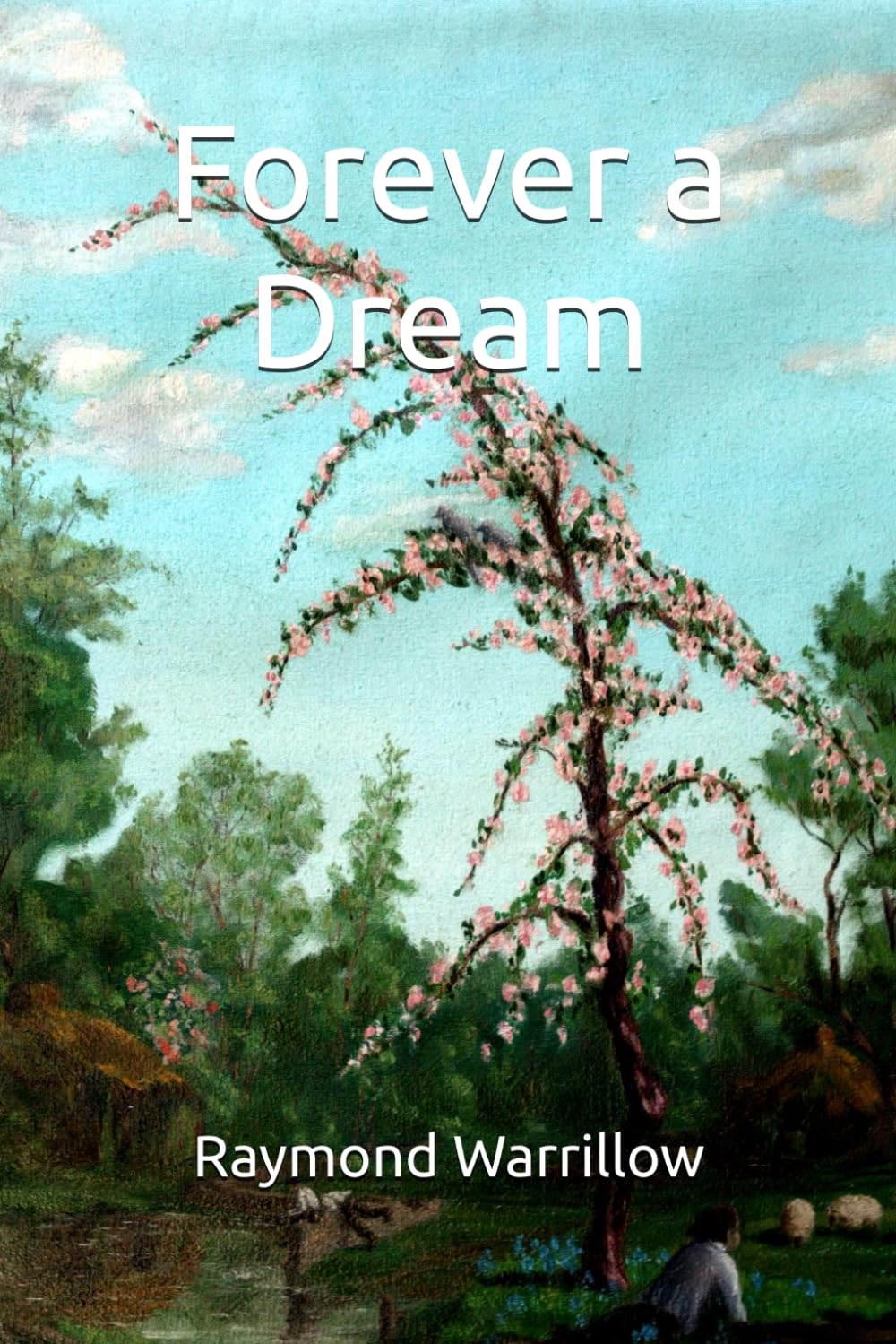 Forever a Dream