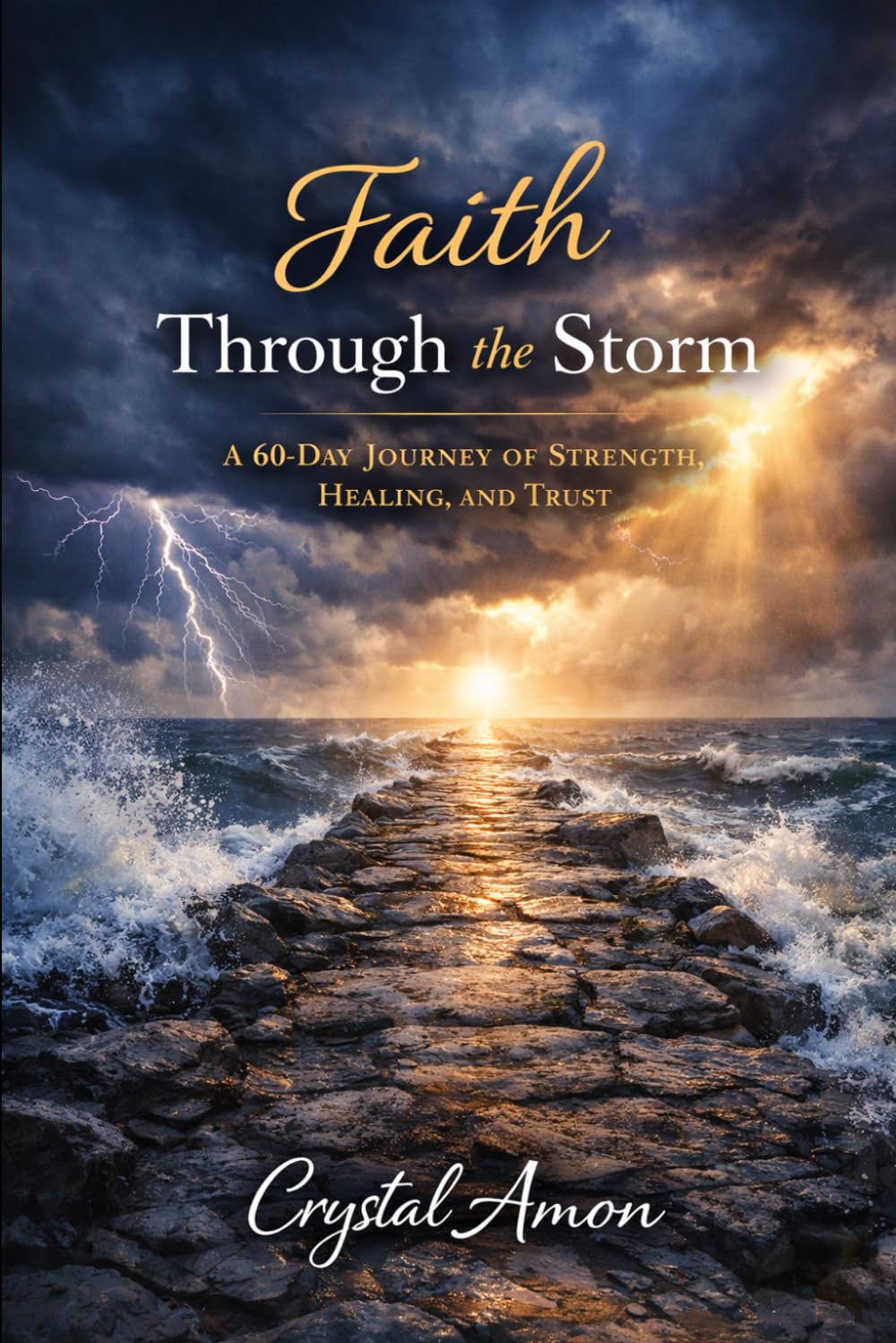 Faith Through The Storm