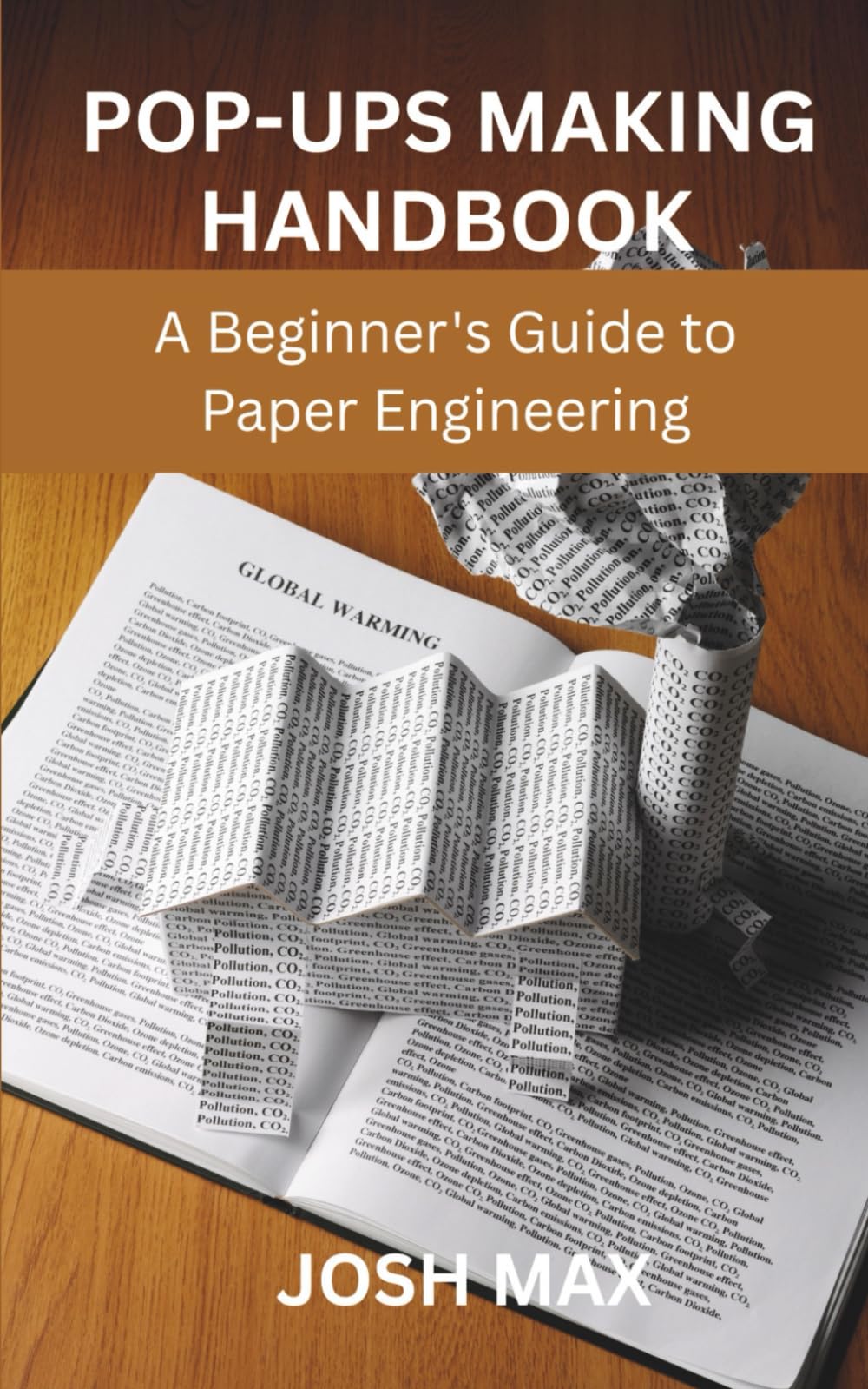 POP-UPS MAKING HANDBOOK: A Beginner's Guide to Paper Engineering