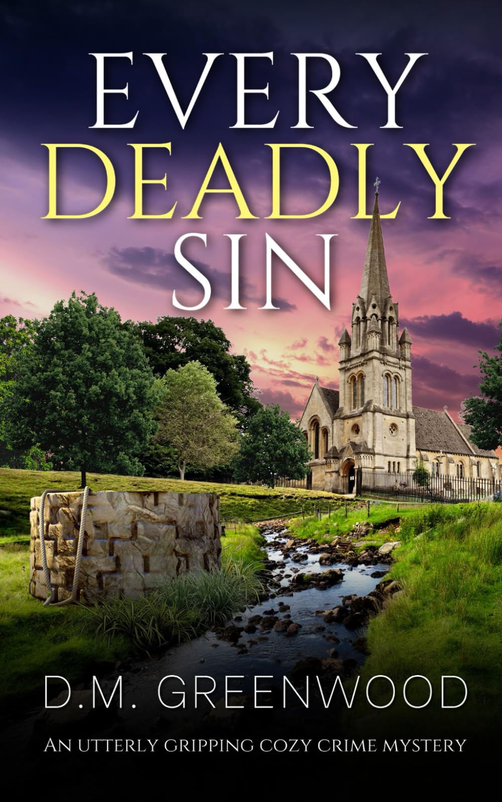 EVERY DEADLY SIN an utterly gripping cozy crime mystery (Theodora Braithwaite Murder Mysteries)