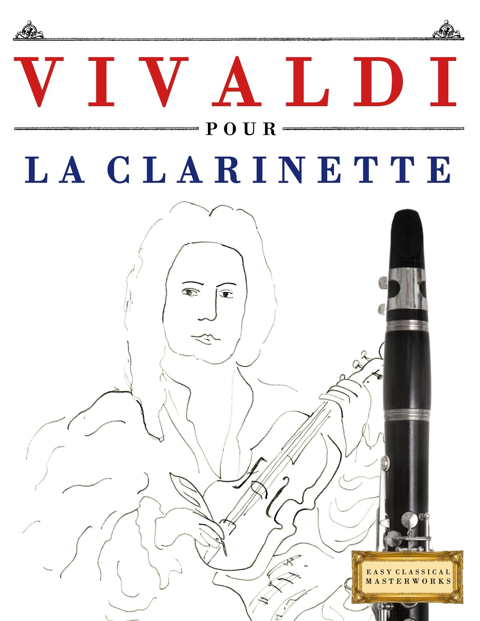 Vivaldi pour la clarinette livre de 10 morceaux pour jouer à la maison