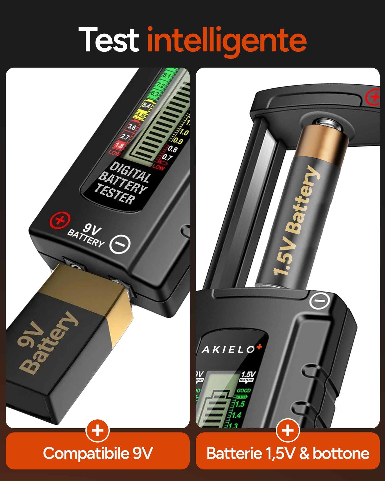 AKIELO+ Tester Digitale per Batterie AA AAA C D 9V 1,5V Pila a Bottone con Display LCD
