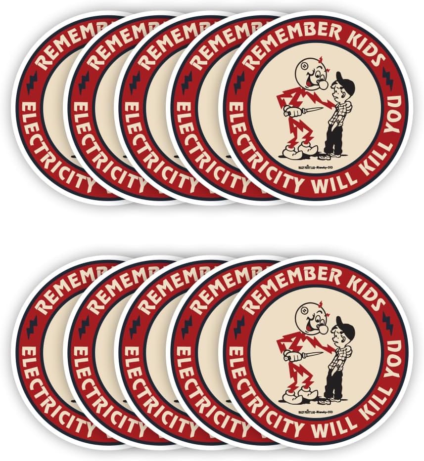 Remember Kids Electricity Will Kill You Sticker – 3" Round Vinyl Decal Pack of 10 | Funny Electrician Hard Hat & Toolbox Sticker | Waterproof, UV Resistant, Retro Safety Humor