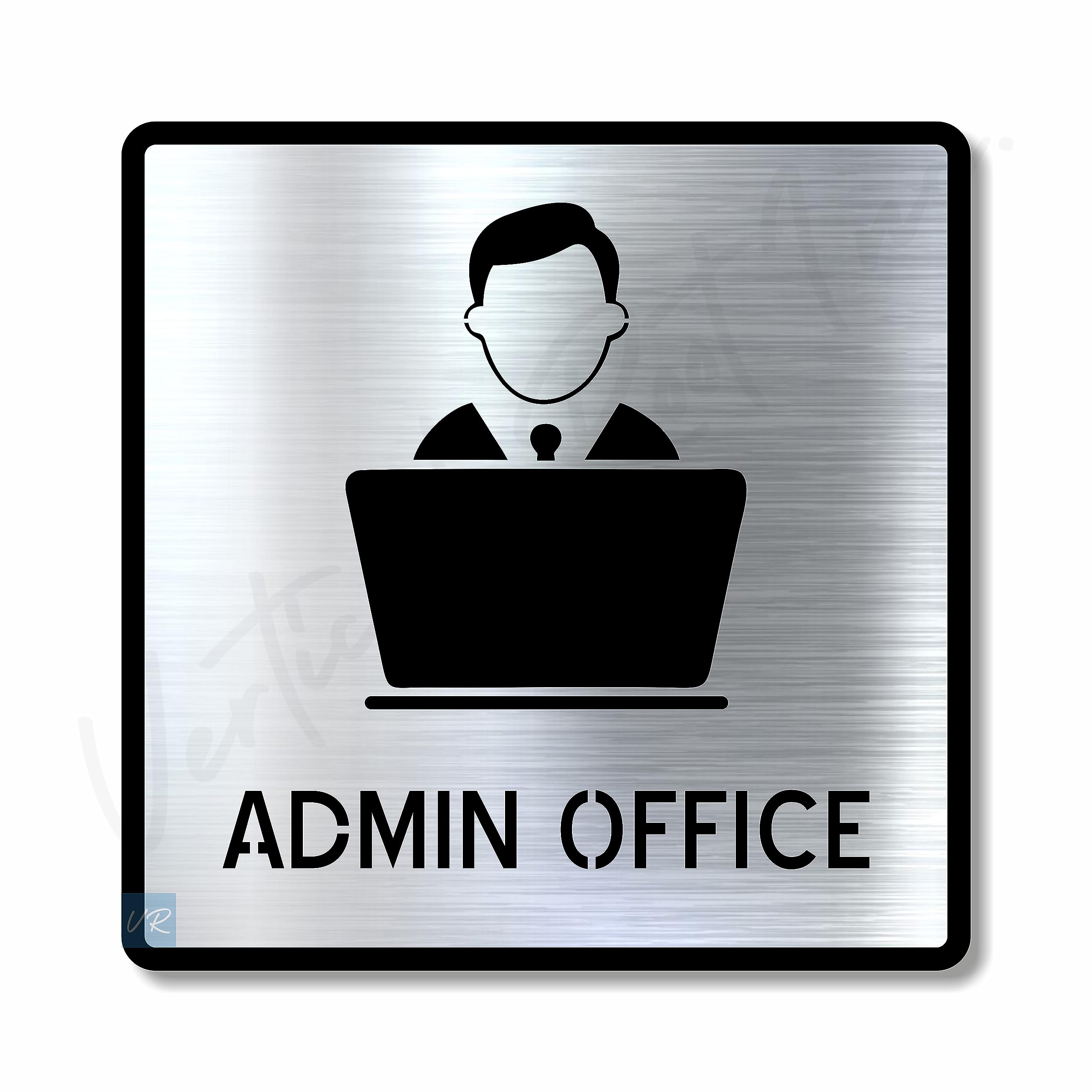 Vertical Root Inc® Premium Brush Steel Finish Acrylic Admin Office Door Sign Easy to Mount 3M Self-Adhesive Tape Signage for Hotel Office Resort Society Corporate Business.