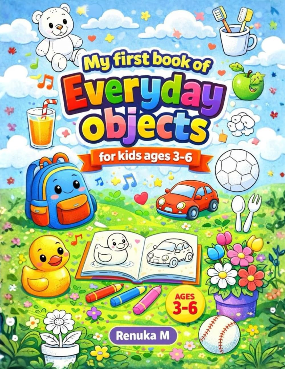 My first book of Everyday objects: Big and Simple Everyday Object Drawings for Toddlers and Preschool Children to Color and Enjoy (Colouring Books)