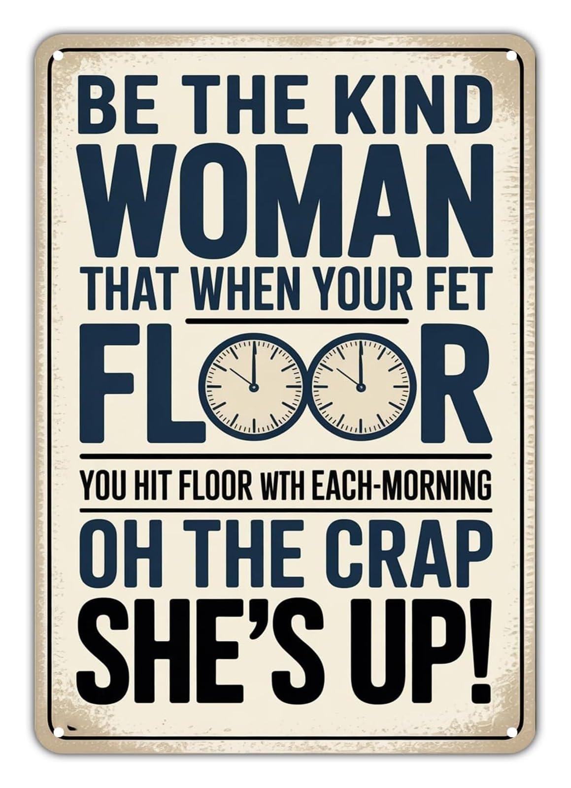 VWWJCCRO Inspirational Woman Metal Sign Be Kind Anyway Sassy Girl Attitude Rustic Tin Plate for Farmhouse Dining Room Patio Yard 8 X 12 inch