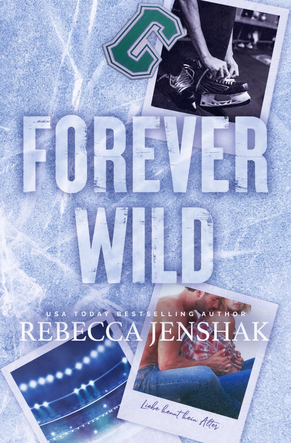 Forever Wild: Liebe kennt kein Alter (Wildcat Hockey)